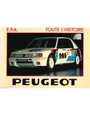 TOUTE L'HISTOIRE: PEUGEOT, Ophalen of Verzenden, Nieuw
