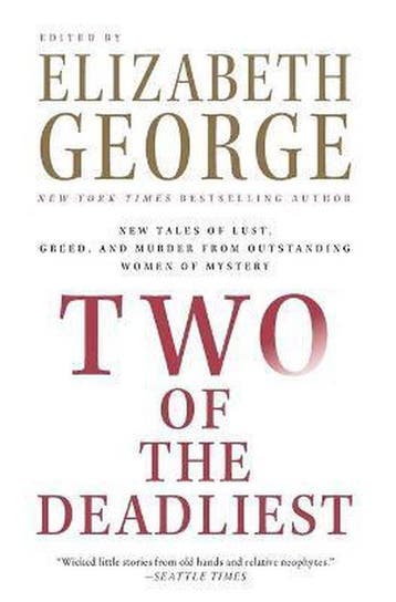 Two of the Deadliest 9780061350344 Elizabeth George, Verzenden, Elizabeth George