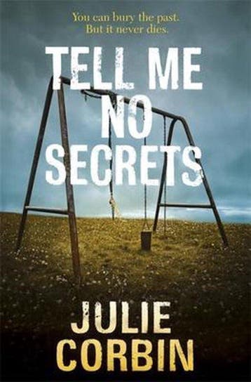 Tell Me No Secrets 9780340919880 Julie Corbin, Verzenden, Julie Corbin