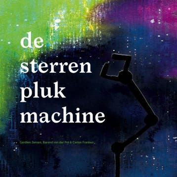 De sterrenplukmachine 9789082013085 Gerdien Jansen, Verzenden, Gerdien Jansen
