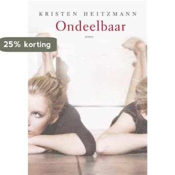 ONDEELBAAR 9789085201724 Kirsten Heitzmann, Boeken, Verzenden, Gelezen, Kirsten Heitzmann