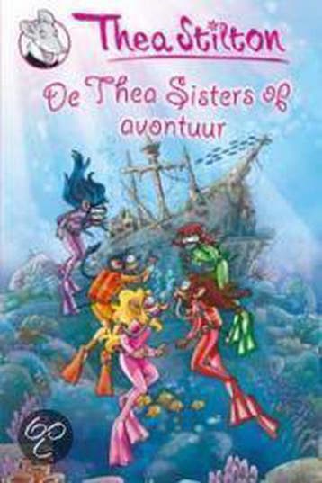 De Thea sisters op avontuur / Thea Stilton 9789054616139, Verzenden, Stilton