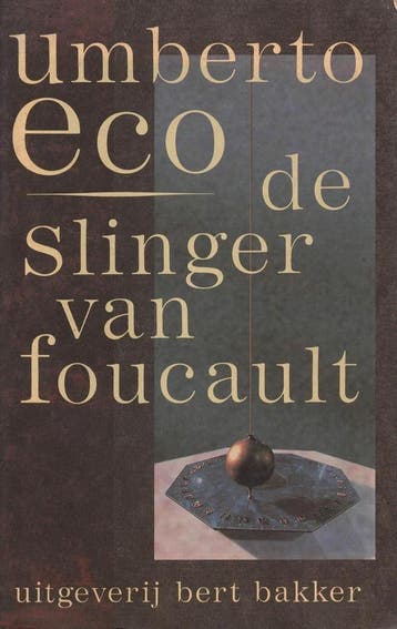 De slinger van Foucault 9789035110625 Umberto Eco, Verzenden, Gelezen, Umberto Eco