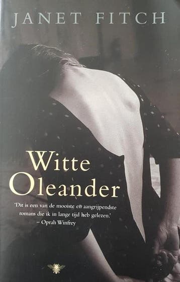 Witte oleander 9789023400905 Janet Fitch, Verzenden, Gelezen, Janet Fitch