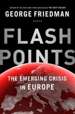 Flash Points 9780385539722 George Friedman, Verzenden, Gelezen, George Friedman