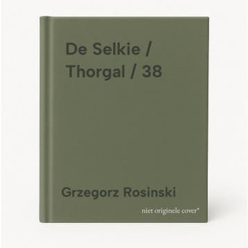 De Selkie / Thorgal / 38 9789064217630 Grzegorz Rosinski, Verzenden, Gelezen, Grzegorz Rosinski