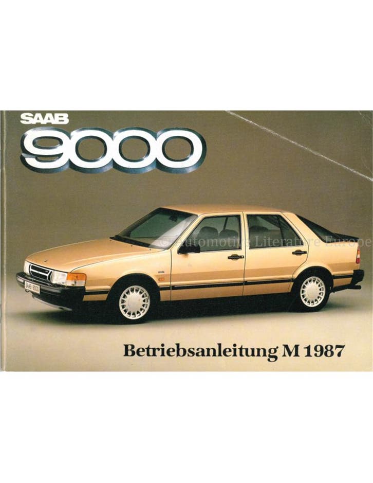 1987 SAAB 9000 INSTRUCTIEBOEKJE DUITS, Autos : Divers, Modes d'emploi & Notices d'utilisation, Enlèvement ou Envoi