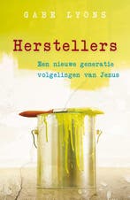 Herstellers 9789060676806 Gabe Lyons, Verzenden, Zo goed als nieuw, Gabe Lyons