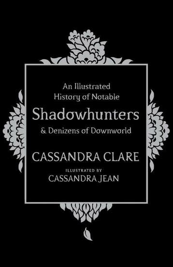 A History of Notable Shadowhunters 9781471161209, Verzenden, Cassandra Clare