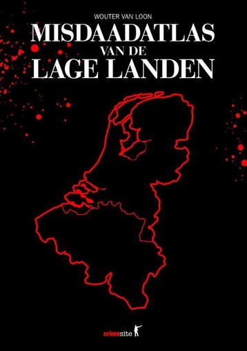 Misdaadatlas van de Lage Landen 9789045210964, Verzenden, Gelezen, Wouter van Loon