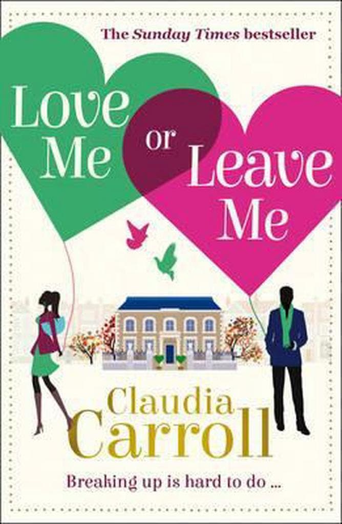 Love Me Or Leave Me 9780007520886 Claudia Carroll, Livres, Langue | Anglais, Envoi