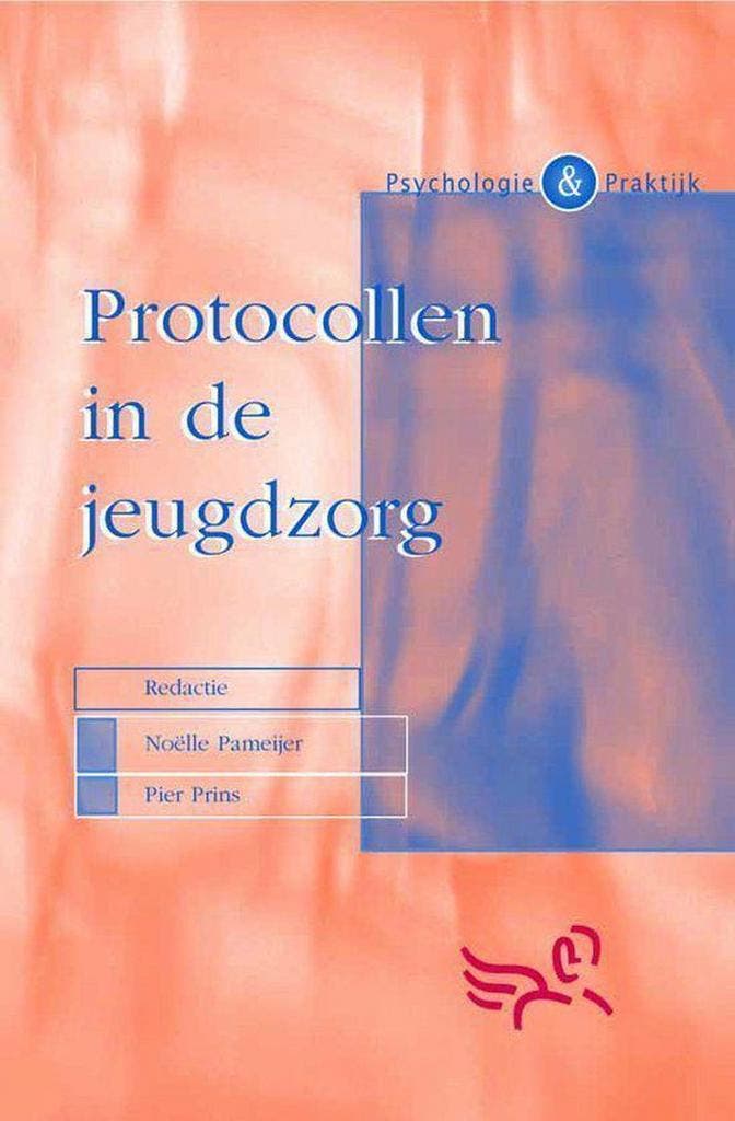 Protocollen in de jeugdzorg / Psychologie & praktijk, Boeken, Studieboeken en Cursussen, Gelezen, Verzenden