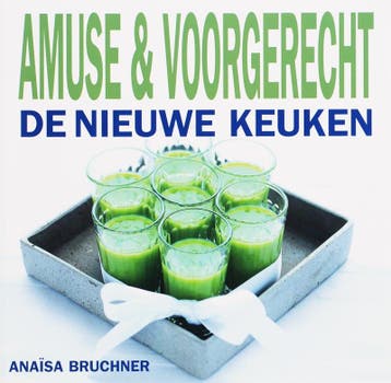 Amuse & voorgerecht / De nieuwe keuken 9789023011897, Verzenden, M.B. Voulon