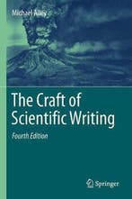 The Craft of Scientific Writing 9781441982872 Michael Alley, Verzenden, Michael Alley