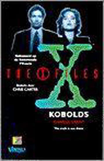 Kobolds / The X-Files / 1 9789021528847 C. Grant, Verzenden, C. Grant