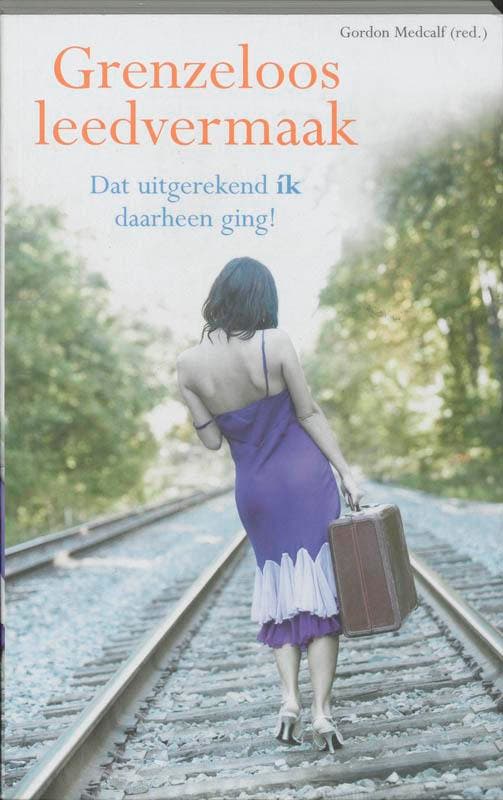 Grenzeloos leedvermaak 9789045301693, Boeken, Reisverhalen, Gelezen, Verzenden