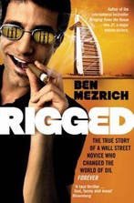 Rigged 9780747596356 Ben Mezrich, Verzenden, Ben Mezrich