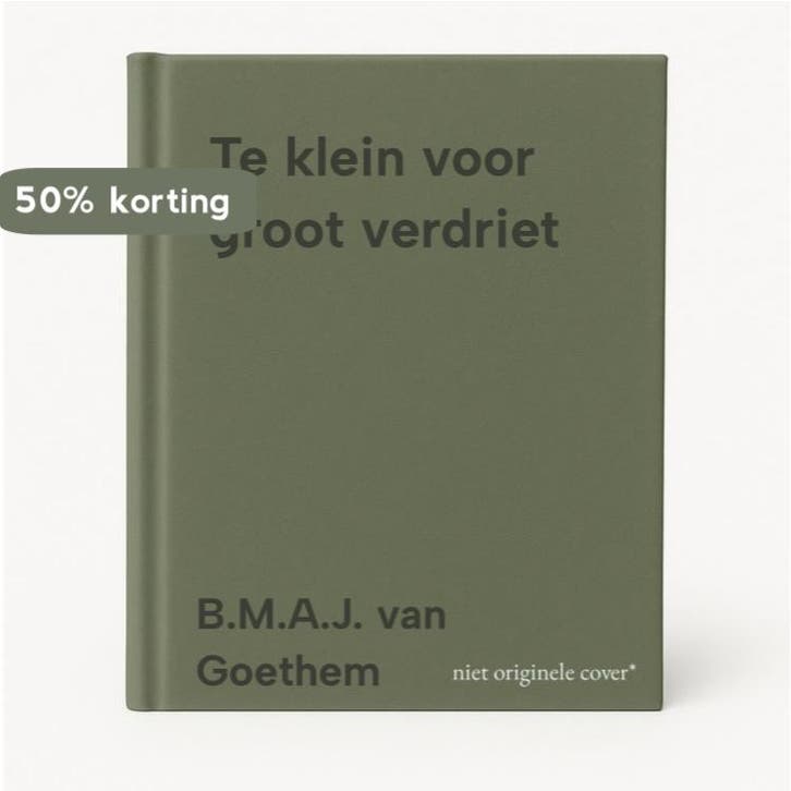 Te klein voor groot verdriet 9789068200164, Boeken, Literatuur, Gelezen, Verzenden