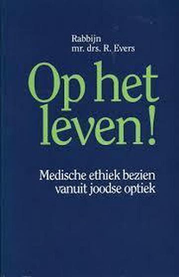 Op het leven ! 9799024261665 R. Evers, Verzenden, R. Evers
