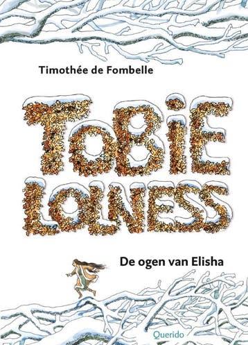 De ogen van Elisha / Tobie Lolness / 2 9789045107233, Boeken, Verzenden, Zo goed als nieuw, T. de Fombelle