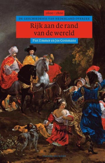 Rijk Aan De Rand Van De Wereld | Piet Emmer; Jos Gommans, Verzenden, Nieuw, Piet Emmer; Jos Gommans