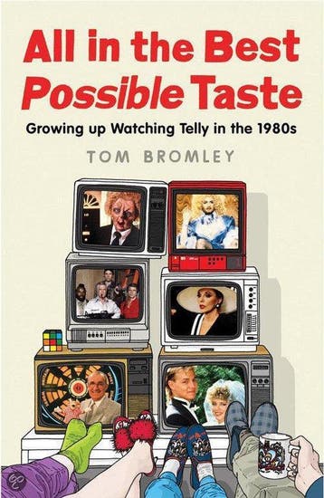 All in the Best Possible Taste 9781847378538 Tom Bromley, Verzenden, Gelezen, Tom Bromley