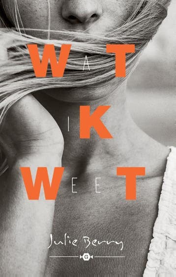 Wat ik weet 9789025755041 Julie Berry, Verzenden, Gelezen, Julie Berry