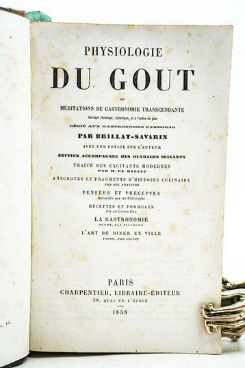 Richerand Anthelme Brillat-Savarin - Physiologie du goût, ou
