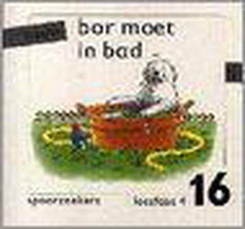 Leeslijn spoorzoekers / 16 Bor in bad / Leesfase 4 /, Verzenden, Gelezen, K. de Baar