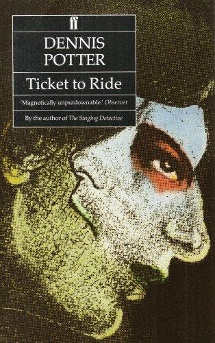 Ticket to Ride 9780571147540 Dennis Potter, Verzenden, Gelezen, Dennis Potter