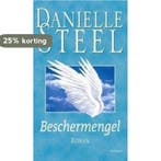 Beschermengel 9789024548880 Danielle Steel, Verzenden, Danielle Steel