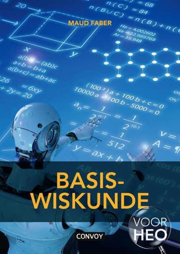 Basiswiskunde voor HEO 9789463171908 S.M. Faber, Boeken, Verzenden, Zo goed als nieuw, S.M. Faber