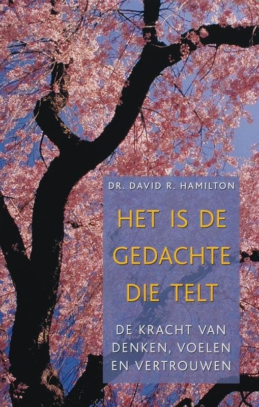 Het is de gedachte die telt 9789020284430 D.R. Hamilton, Livres, Ésotérisme & Spiritualité, Envoi