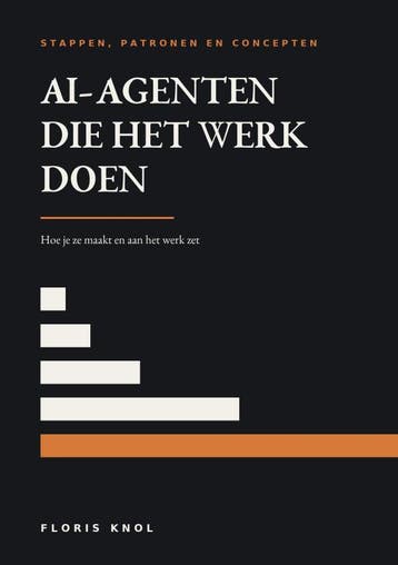 Ai-Agenten Die Het Werk Doen | Floris Knol | Nieuw, Verzenden, Nieuw, Floris Knol