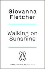 Walking on Sunshine 9781405926126 Giovanna Fletcher, Verzenden, Gelezen, Giovanna Fletcher