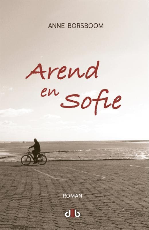 Arend En Sofie 9789078905318 Anne Borsboom, Boeken, Romans, Zo goed als nieuw, Verzenden