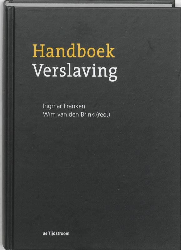 Handboek verslaving 9789058981400, Boeken, Wetenschap, Gelezen, Verzenden