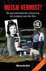 Meisje vermist! 9789089752987 Niek van der Oord, Boeken, Verzenden, Gelezen, Niek van der Oord
