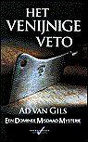 VENIJNIGE VETO 9789020525717 Ad Van Gils, Verzenden, Zo goed als nieuw, Ad Van Gils