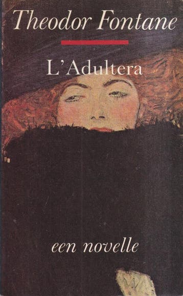 Ladultera: een novelle 9789064810527 Fontane, Verzenden, Gelezen, Fontane