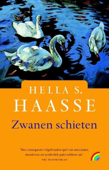Zwanen schieten / Rainbow pocketboeken / 991 9789041708304, Verzenden, Hella S. Haasse