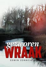 Gezworen wraak / Jan Starck / 1 9789089549129, Verzenden, Edwin Zonneveld