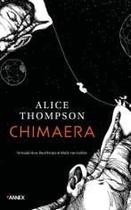 Chimaera 9789083535807 Alice Thompson, Boeken, Science fiction, Verzenden, Zo goed als nieuw, Alice Thompson