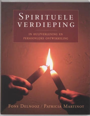 Spirituele verdieping 9789020283228 Fons Delnooz, Livres, Ésotérisme & Spiritualité, Verzenden, Fons Delnooz