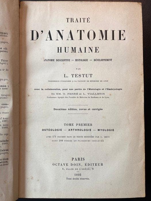 L. Testut - Traité d’Anatomie Humaine - 1893, Antiek en Kunst, Antiek | Boeken en Manuscripten