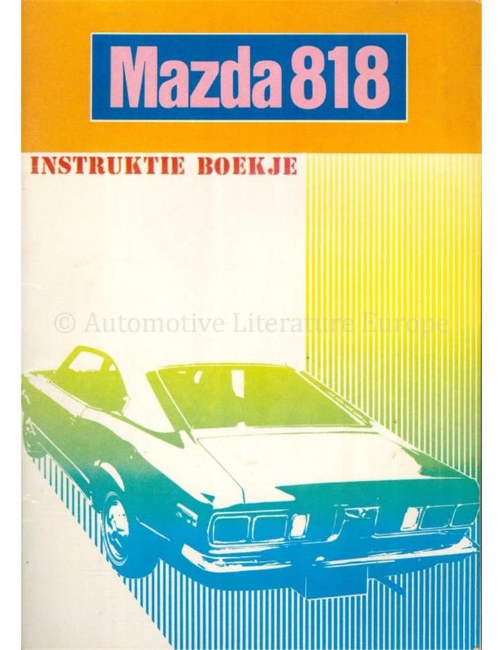 1972 MAZDA 818 INSTRUCTIEBOEKJE NEDERLANDS, Autos : Divers, Modes d'emploi & Notices d'utilisation