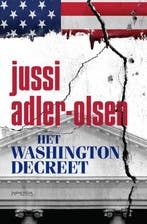 Het Washingtondecreet 9789044634211 Jussi Adler-Olsen, Verzenden, Gelezen, Jussi Adler-Olsen