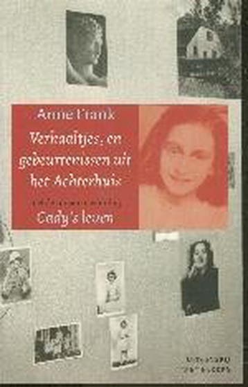 Verhaaltjes en gebeurtenissen uit het Achterhuis ; Cadys, Verzenden, Zo goed als nieuw, Anne Frank
