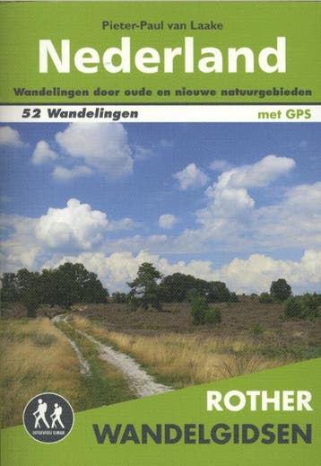 Nederland / Rother Wandelgidsen 9789038921310, Verzenden, Zo goed als nieuw, Pieter-Paul van Laake