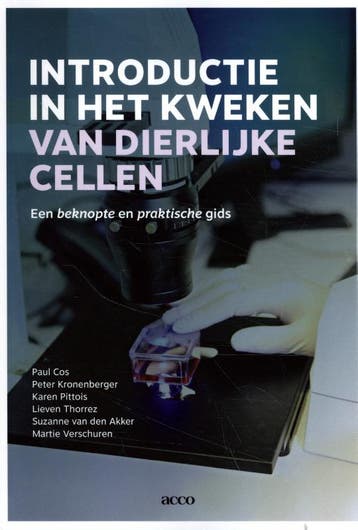 Introductie in het kweken van dierlijke cellen 9789463794268, Boeken, Verzenden, Zo goed als nieuw, Paul Cos